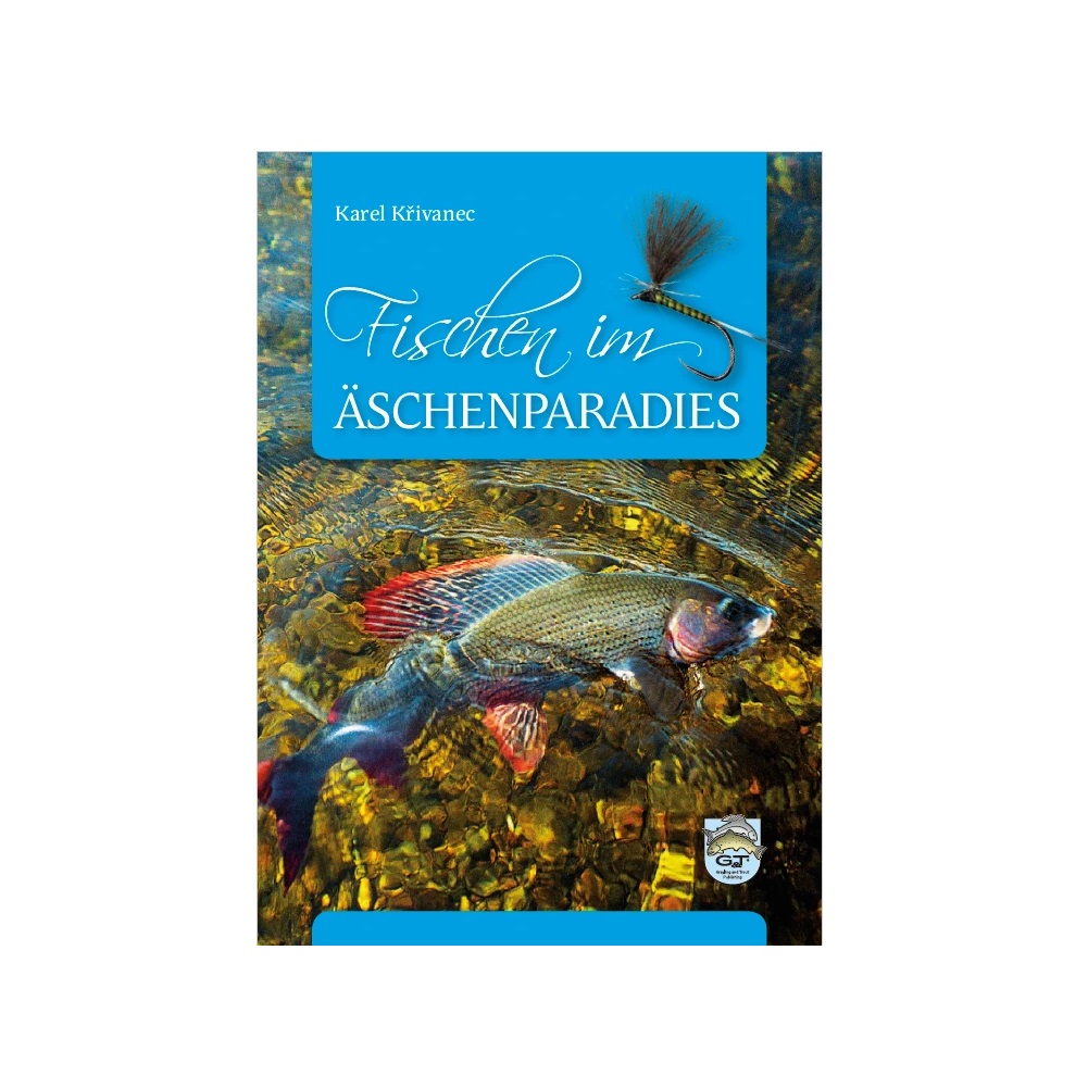 Fischen im Äschenparadies